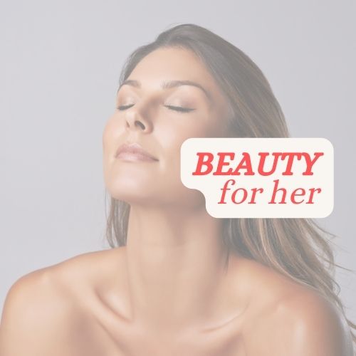 Beauty - for Her